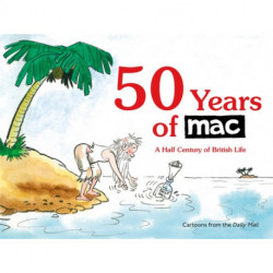 50 Years of MAC: A Half Century of British Life