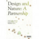 Design and Nature: A Partnership