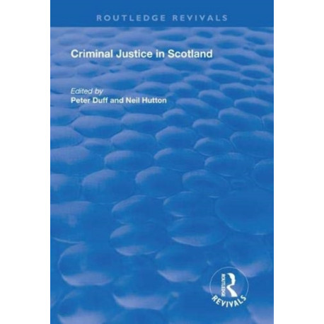 Criminal Justice in Scotland