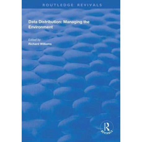 Data Distribution: Managing the Environment