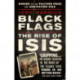 Black Flags: The Rise of ISIS