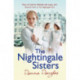 The Nightingale Sisters: (Nightingales 2)