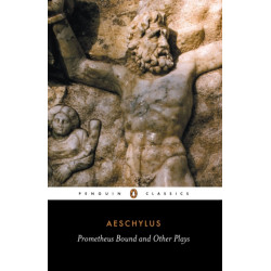 Prometheus Bound and Other Plays