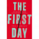 The First Day