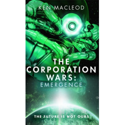 The Corporation Wars: Emergence