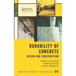 Durability of Concrete: Design and Construction