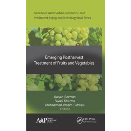 Emerging Postharvest Treatment of Fruits and Vegetables