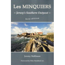 LES MINQUIERS: Jersey's Southern Outpost