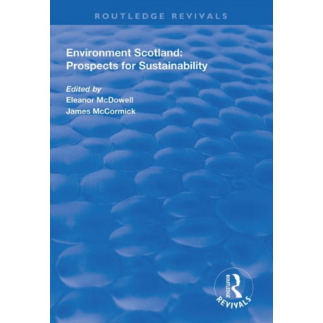 Environment Scotland: Prospects for Sustainability