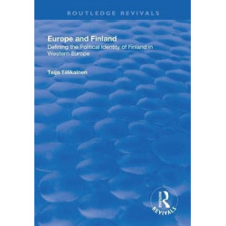 Europe and Finland: Defining the Political Identity of Finland in Western Europe