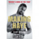 Making Haye: The Authorised David Haye Story