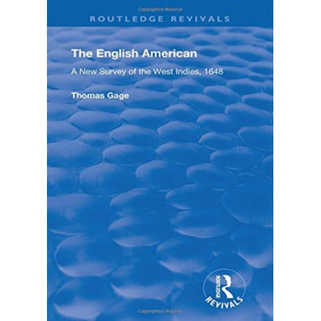 The English American: A New Survey of the West Indies, 1648