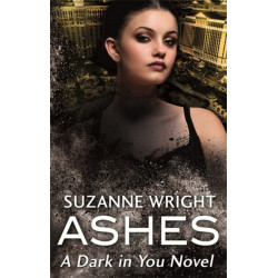 Ashes: Enter an addictive world of sizzlingly hot paranormal romance . . .