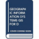 GEOGRAPHIC INFORMATION SYSTEMS GIS FOR D
