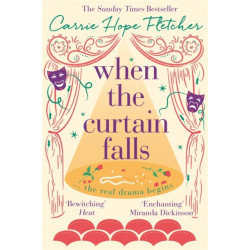 When The Curtain Falls: The uplifting and romantic TOP FIVE Sunday Times bestseller