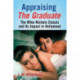 Appraising The Graduate: The Mike Nichols Classic and Its Impact in Hollywood