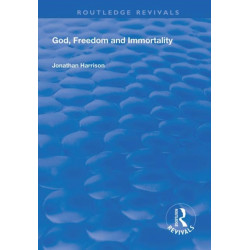 God, Freedom and Immortality