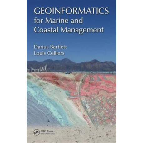Geoinformatics for Marine and Coastal Management