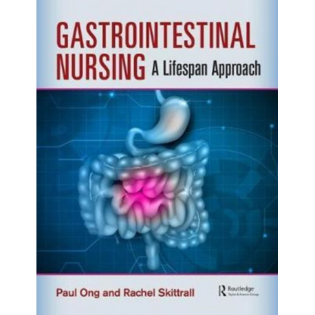 Gastrointestinal Nursing: A Lifespan Approach