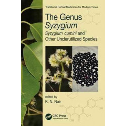 The Genus Syzygium: Syzygium cumini and Other Underutilized Species