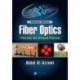 Fiber Optics: Principles and Advanced Practices, Second Edition