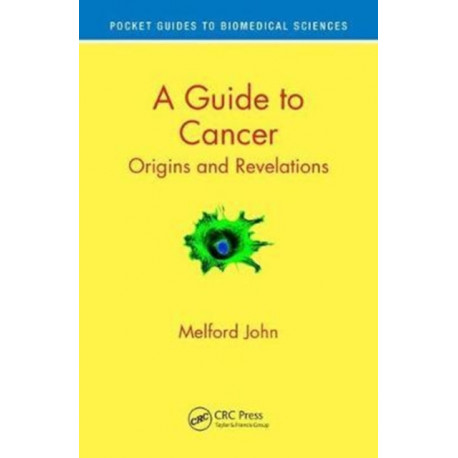 A Guide to Cancer: Origins and Revelations