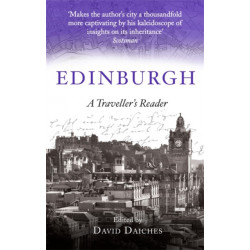 Edinburgh: A Traveller's Reader
