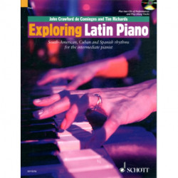 Exploring Latin Piano: South-American, Cuban and Spanish Rhythms for the Intermediate Pianist