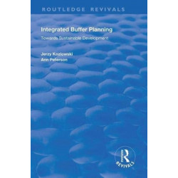 Integrated Buffer Planning: Towards Sustainable Development