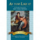 As you Like it: A Frankly Annotated First Folio Edition