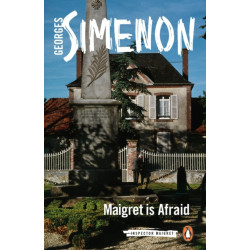 Maigret is Afraid: Inspector Maigret