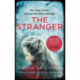 The Stranger: The twisty and exhilarating new novel from Richard & Judy bestselling author of The Twins