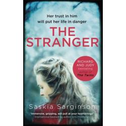 The Stranger: The twisty and exhilarating new novel from Richard & Judy bestselling author of The Twins