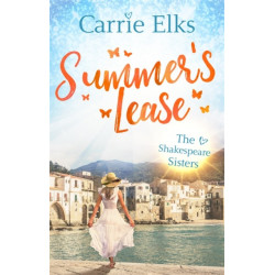 Summer's Lease: Escape to paradise with this swoony summer romance