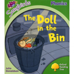 Oxford Reading Tree: Level 2: More Songbirds Phonics: The Doll in the Bin