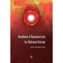 Handbook of Nanomaterials for Hydrogen Storage