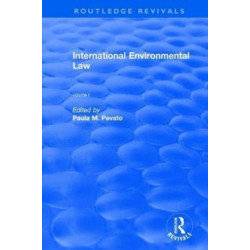 International Environmental Law, Volume I