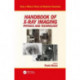 Handbook of X-ray Imaging: Physics and Technology