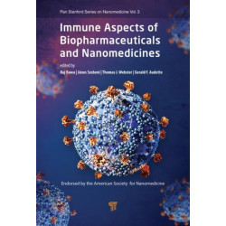 Immune Aspects of Biopharmaceuticals and Nanomedicines