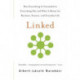 Linked: How Everything Is Connected to Everything Else and What It Means for Business, Science, and Everyday Life
