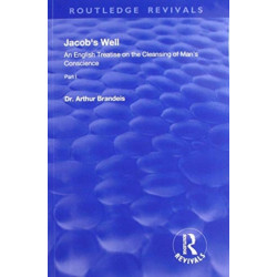Jacob's Well: An English Treatise on the Cleansing of Man's Conscience
