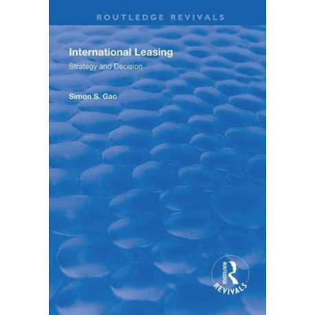 International Leasing: Strategy and Decision