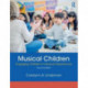 Musical Children: Engaging Children in Musical Experiences