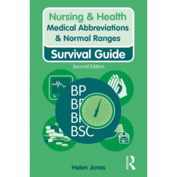 Medical Abbreviations & Normal Ranges: Survival Guide