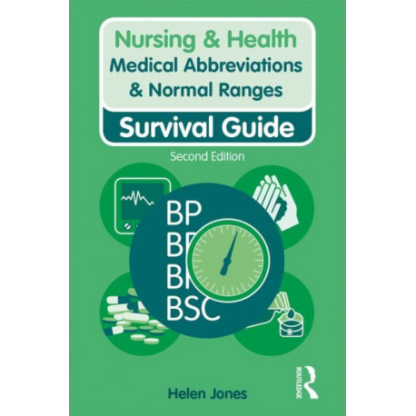 Medical Abbreviations & Normal Ranges: Survival Guide
