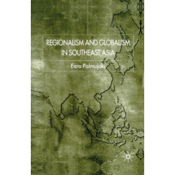 Regionalism and Globalism in Southeast Asia