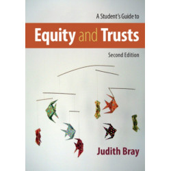 A Student's Guide to Equity and Trusts