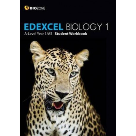 EDEXCEL Biology 1 A-Level 1/AS Student Workbook