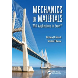 Mechanics of Materials: With Applications in Excel