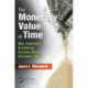 The Monetary Value of Time: Why Traditional Accounting Systems Make Customers Wait